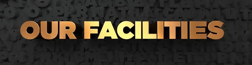 OURFACILITIES